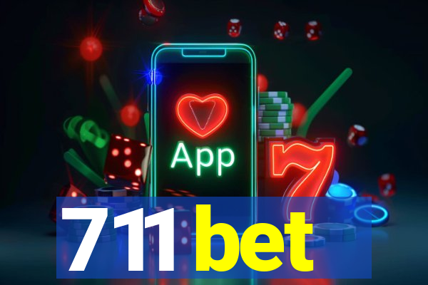 711 bet